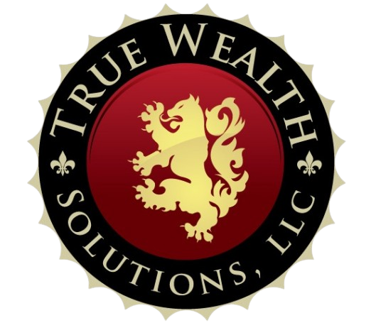 True Wealth Solutions, LLC